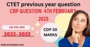 CTET CDP Question Paper 4th February 2023