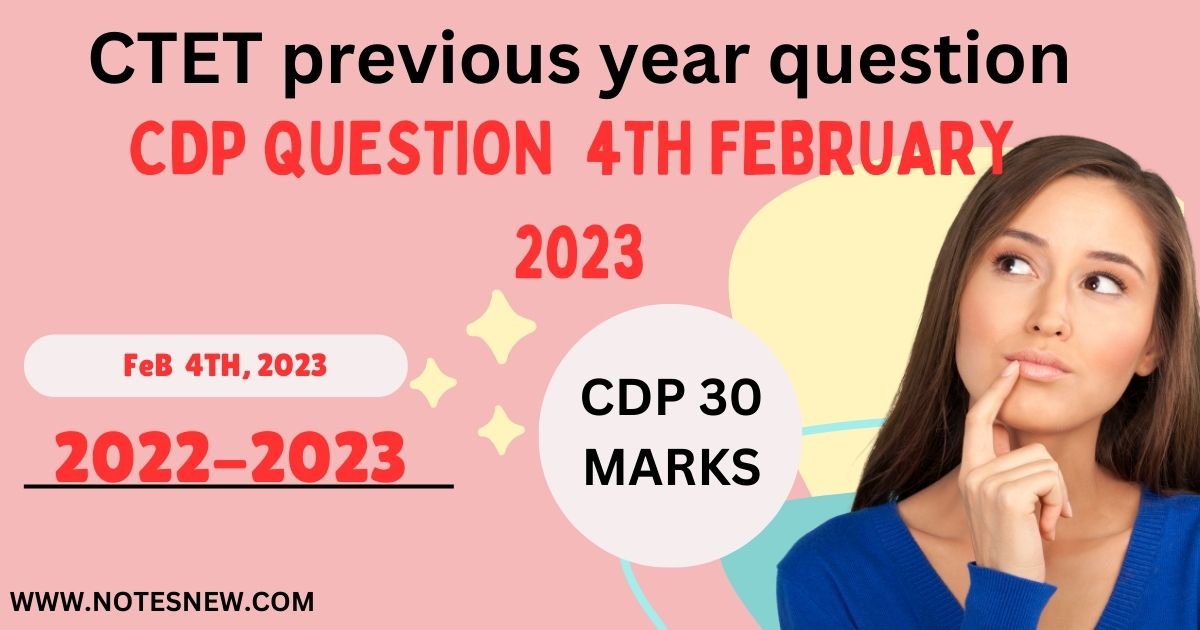 CTET CDP Question Paper 4th February 2023