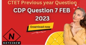CTET 7th February CDP Question Paper 2023