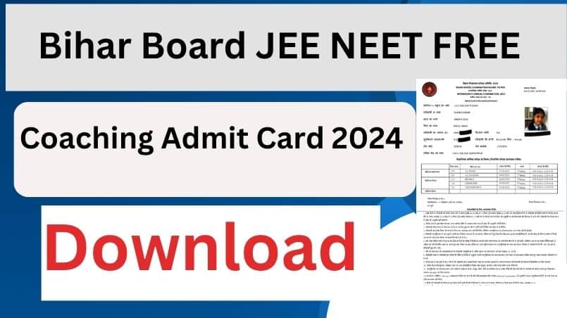 Bihar Board JEE NEET FREE Coaching Admit Card